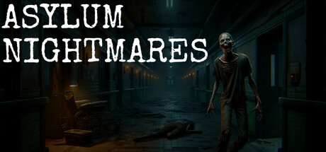 疯人院噩梦 v1.0.0（Asylum Nightmares）免安装中文版