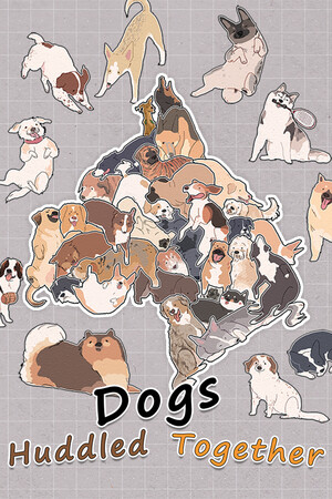 挤在一起的狗狗们/Dogs Huddled Together