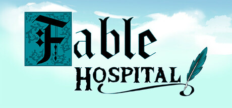 《寓言医院 Fable Hospital》TENOKE官中简体