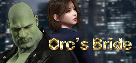 Orc's Bride/兽人的新娘
