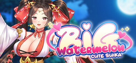 【简中】可爱的苏卡 – 大西瓜 Cute Suika: Big Watermelon