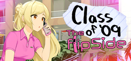 学习版 | 09级（Class of '09）Class of 09 The Flip Side -飞星（英文）-飞星免费游戏仓库