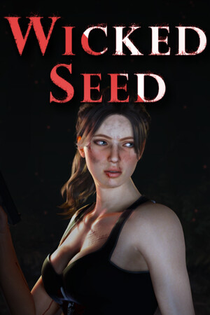 邪恶种子/Wicked Seed