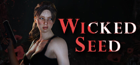 邪恶种子（Wicked Seed）官方中文版 | 全DLC整合包 | 解压即玩