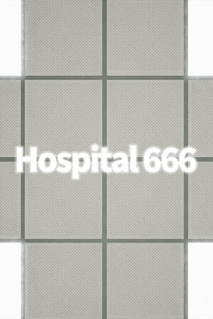 Hospital 666 | 免安装中文版下载 - 单机岛