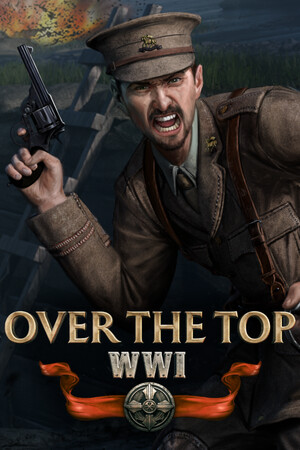破壕行动/Over The Top: WWI