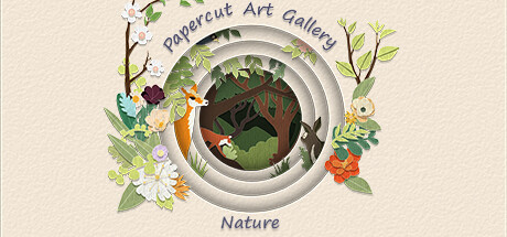 《剪纸美术馆-自然 Papercut Art Gallery-Nature》|官中简体|容量706mb