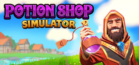 【简中】药水店模拟器 Potion Shop Simulator