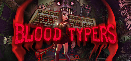 鲜血打字机/Blood Typers