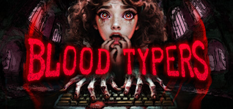 《鲜血打字机/Blood Typers》免安装中文版|迅雷百度云下载