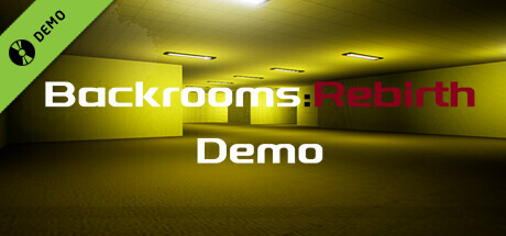Backrooms:Rebirth Demo