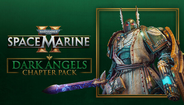 Warhammer 40,000: Space Marine 2 - Dark Angels Chapter Pack on Steam