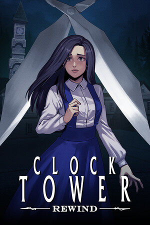 Clock Tower: Rewind | 免安装中文版下载 - 单机岛