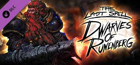 The Last Spell - Dwarves of Runenberg