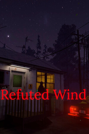 Refuted Wind | 免安装中文版下载 - 单机岛