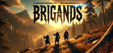 《强盗/Brigands》v1840|容量21.52GB|官方原版英文|支持键盘.鼠标.手柄 • BUG软件
