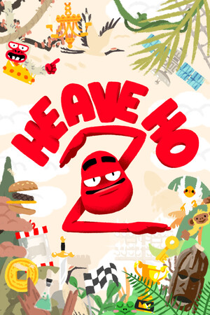 嘿哟走你2/Heave Ho 2