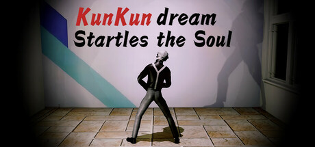 KunKun dream Startles the Soul/坤梦惊魂