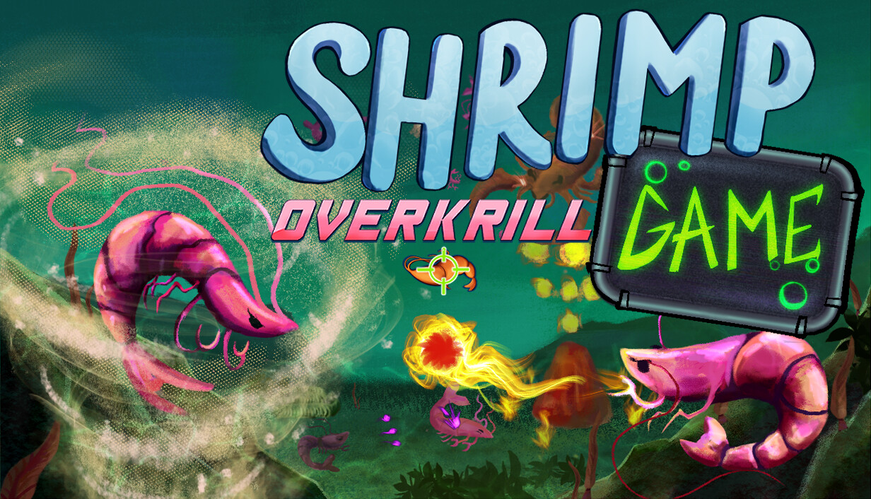 虾甲游戏：终极猎磷/SHRIMP GAME: OVERKRILL