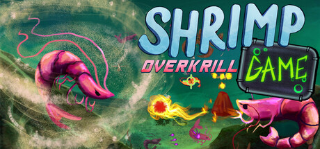 虾甲游戏：终极猎磷/SHRIMP GAME: OVERKRILL-悟界ShareHub