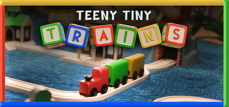 迷你小火车 | Teeny Tiny Trains