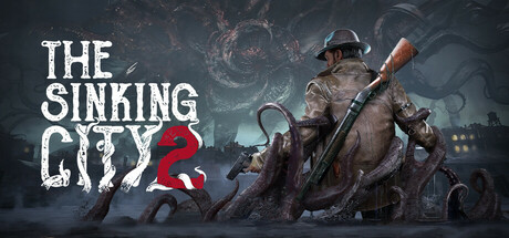 沉没之城2/The Sinking City 2 Build.24671220(官中)