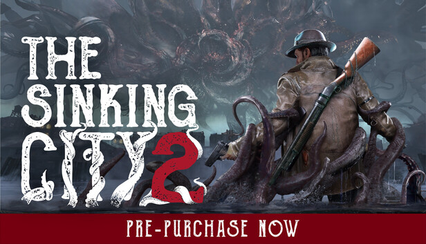 《沉没之城2/The Sinking City 2》免安装中文版