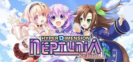 超次元海王星：重生1/Hyperdimension Neptunia Re;Birth1