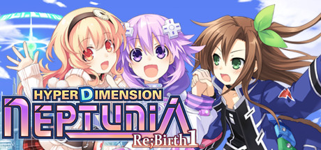 超次元游戏海王星 重生（Neptunia Rebirth）免安装中文版