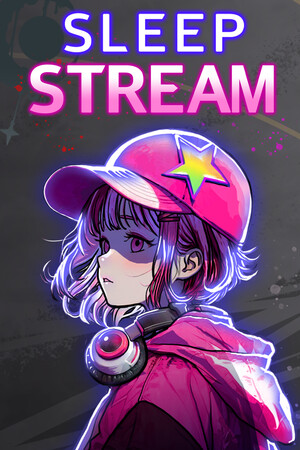 Sleep Stream | 免安装中文版下载 - 单机岛