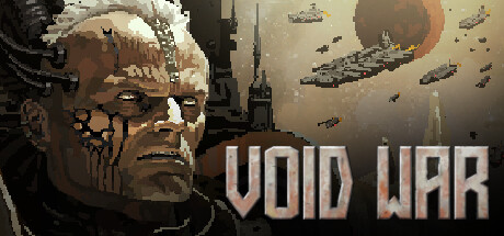 虚空战争（Void War）Build.25669267 [中文][0.32G]-极客游戏
