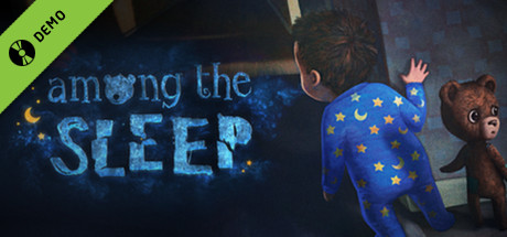 Among the Sleep Demo