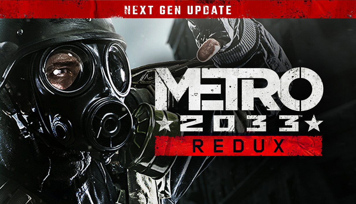 地铁2033重制版/METRO 2033 Redux