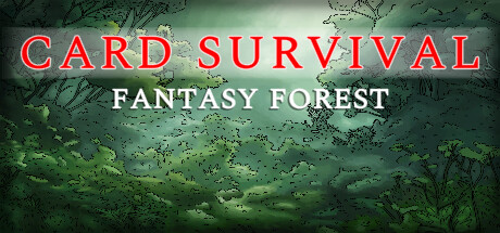 卡牌生存：奇幻森林 | Card Survival: Fantasy Forest