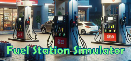 加油站模拟器（Fuel Station Simulator）绿色版|百度云迅雷下载