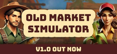 《旧集市模拟器/Old Market Simulator》免安装中文网络联机版|迅雷百度云下载