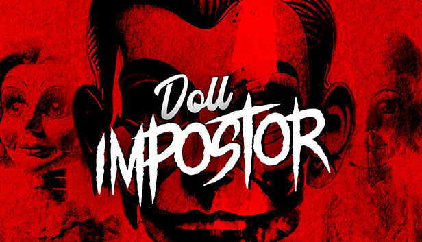 娃娃冒名者 Doll Impostor|官方中文|解压即撸|-星云科技 adyun.org