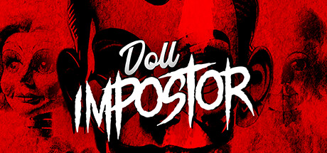 玩偶冒名者 Doll Impostor |官方中文 09.18.24 v20240911 解压即玩