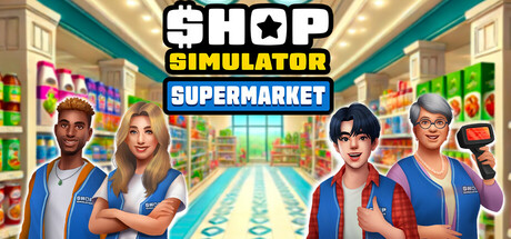 商店模拟器：超市/Shop Simulator: Supermarket v1.0.3.1|模拟经营|容量2GB|免安装绿色中文版-马克游戏