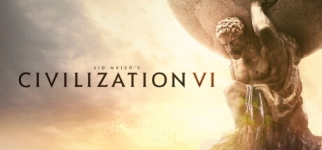 【离线账号】《文明6(Sid Meier’s Civilization VI)》