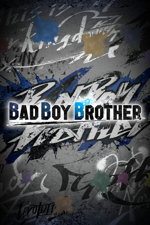 不良兄弟/BAD BOY BROTHER