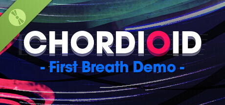 CHORDIOID: First Breath Demo