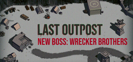 最终前哨(Last Outpost)绿色版|百度云迅雷下载插图-小白游戏网 最终前哨(Last Outpost)绿色版|百度云迅雷下载