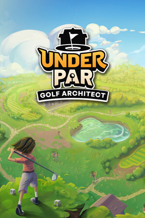 低杆高尔夫球场大亨/Under Par Golf Architect