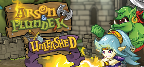 Arson & Plunder: Unleashed