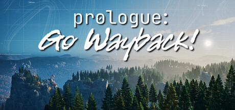 序章：重返往昔！/Prologue: Go Wayback!-123资源库-免费的高质量游戏资源网站
