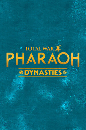 全面战争:法老 王朝版/Total War: PHARAOH DYNASTIES