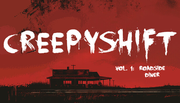可怕的夜班:第一卷 – 路边餐厅/Creepy Shift: Roadside Diner