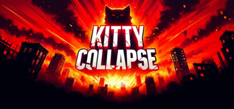 喵喵坍塌 | Kitty Collapse