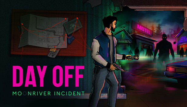 DayOff: Moonriver incident on Steam